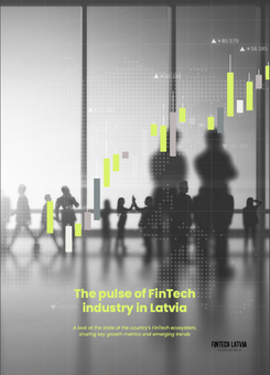 The pulse of FinTech industry in Latvia